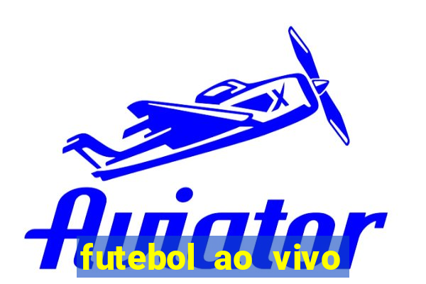 futebol ao vivo mundo fut